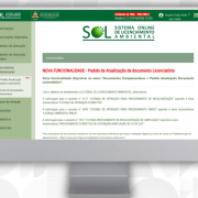 As novidades incluem m&oacute;dulos de fluxos de processos do SOL e integra&ccedil;&otilde;es com sistemas sob responsabilidade do &oacute;rg&atilde;o 